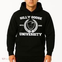 Silly Goose University Silly Goose Meme Funny Hoodie thumb 2