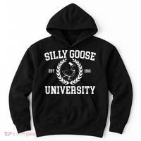 Silly Goose University Silly Goose Meme Hoodie thumb 0