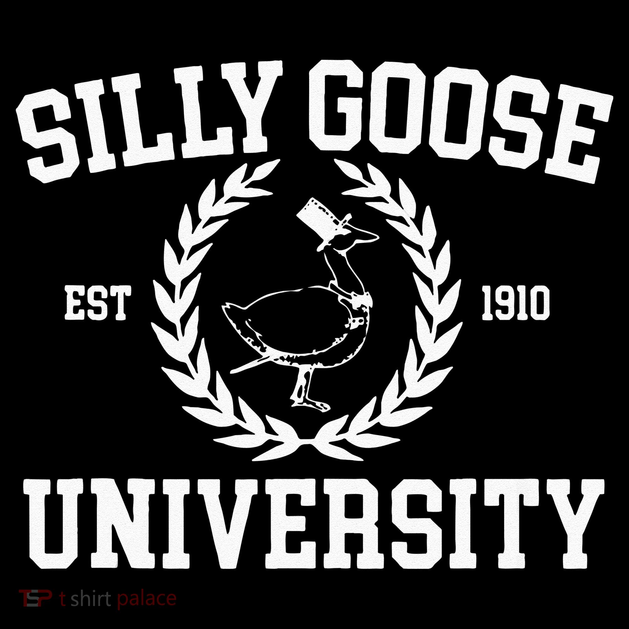 Silly Goose University Silly Goose Meme Hoodie