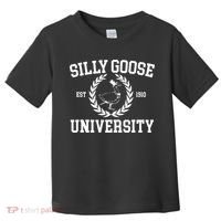 Silly Goose University Silly Goose Meme Toddler T-Shirt thumb 0