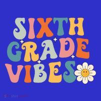 Sixth Grade Vibes 6th Grade Team Retro 1st Day Of School Long Sleeve Shirt thumb 2