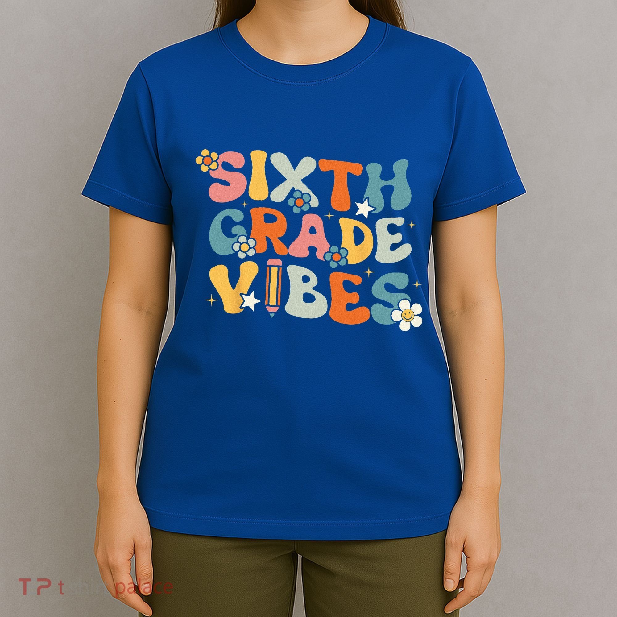 Sixth Grade Vibes Back To School Retro 6th Grade Teachers T-Shirt