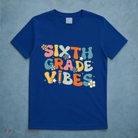 Sixth Grade Vibes Back To School Retro 6th Grade Teachers T-Shirt thumb 5