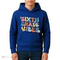 Sixth Grade Vibes Back To School Retro 6th Grade Teachers Kids Hoodie thumb 4