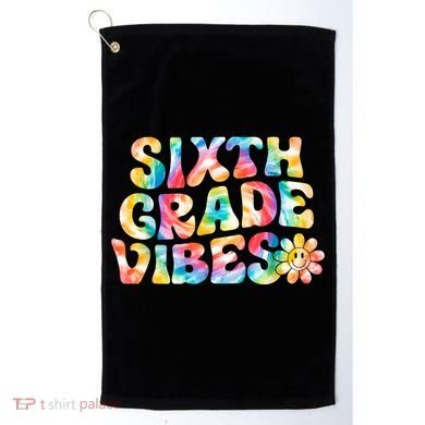 Sixth Grade Vibes 6th Grade Team Teachers Golf Towel