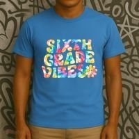 Sixth Grade Vibes 6th Grade Team Teachers T-Shirt thumb 3