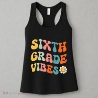 Sixth Grade Vibes Retro 6th Grade Team 1st Day Of School Women's Tank Top thumb 3