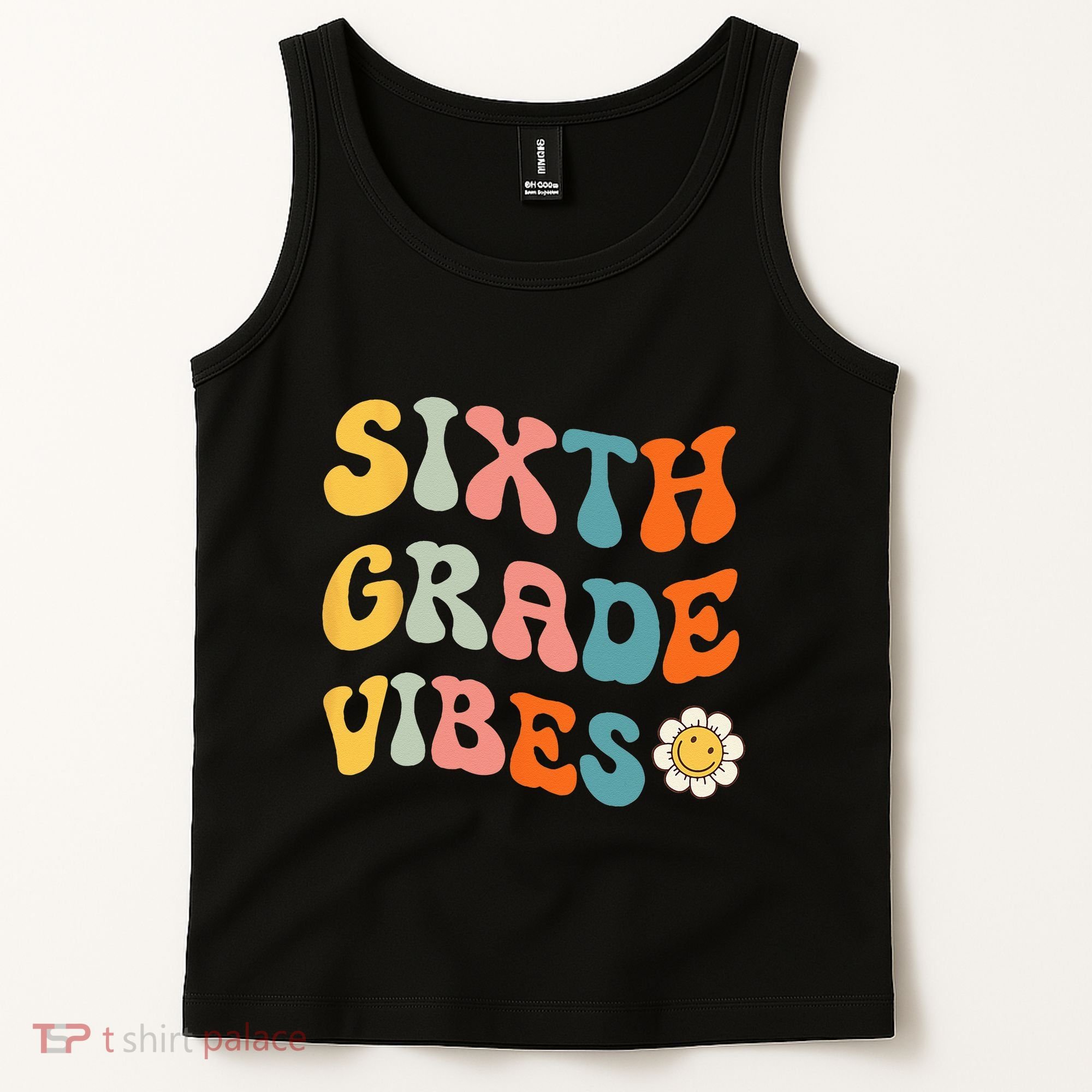 Sixth Grade Vibes Retro 6th Grade Team 1st Day Of School Tank Top