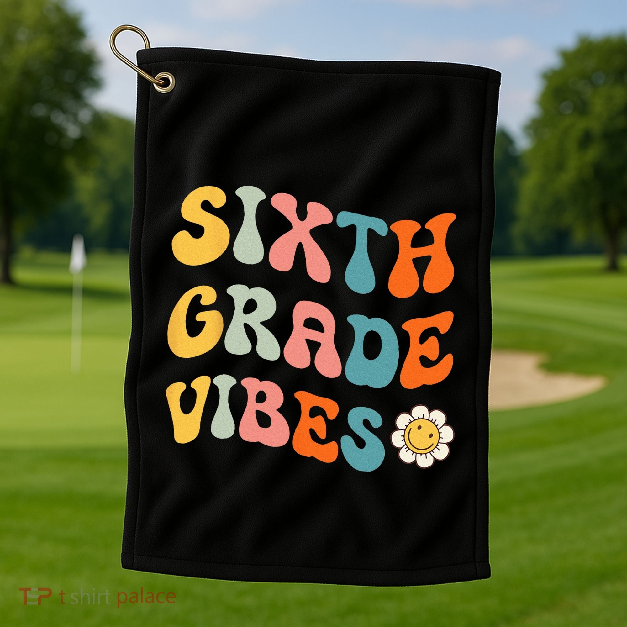 Sixth Grade Vibes Retro 6th Grade Team 1st Day Of School Golf Towel