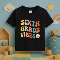 Sixth Grade Vibes Retro 6th Grade Team 1st Day Of School Toddler T-Shirt thumb 3
