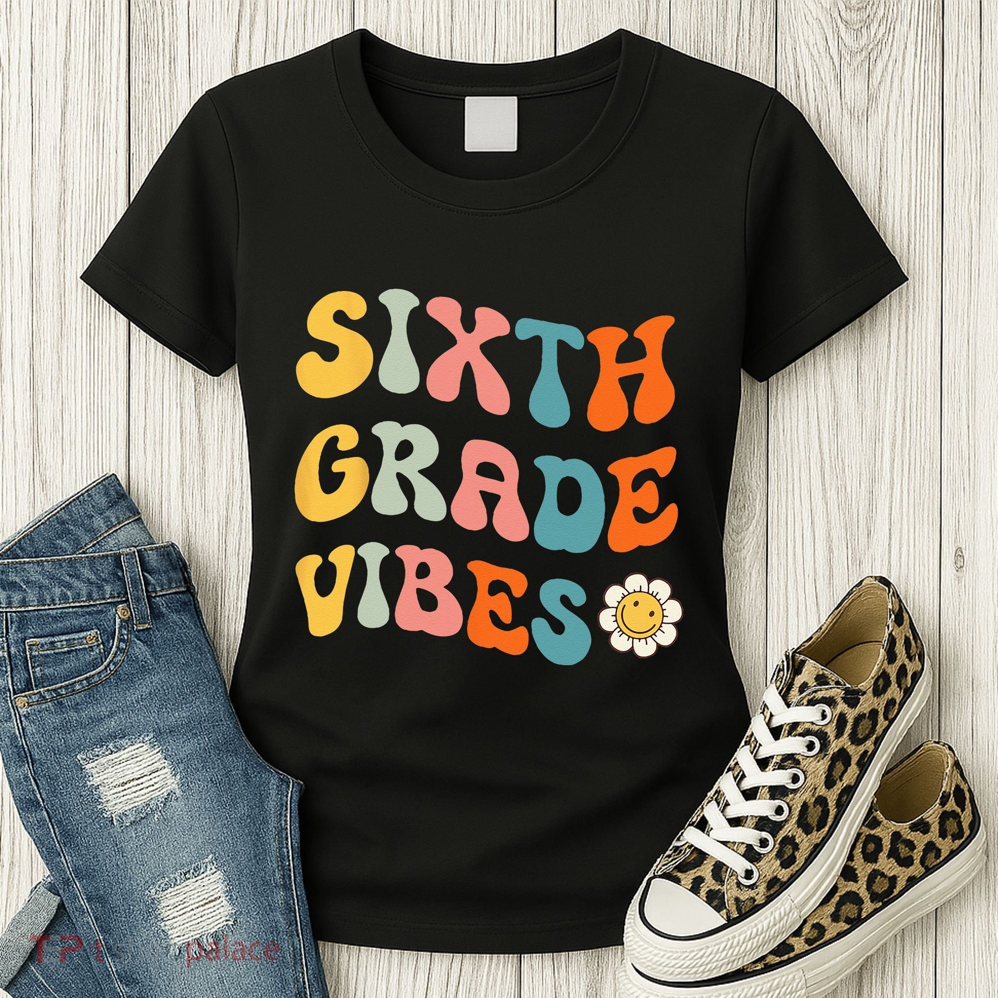 Sixth Grade Vibes Retro 6th Grade Team 1st Day Of School Women's T-Shirt