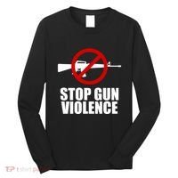 Stop Gun Violence Anti Guns Long Sleeve Shirt thumb 0