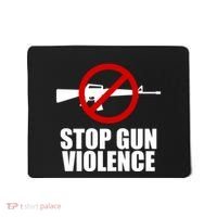 Stop Gun Violence Anti Guns Mousepad thumb 0