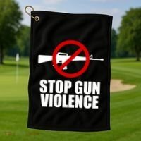 Stop Gun Violence Anti Guns Golf Towel thumb 1