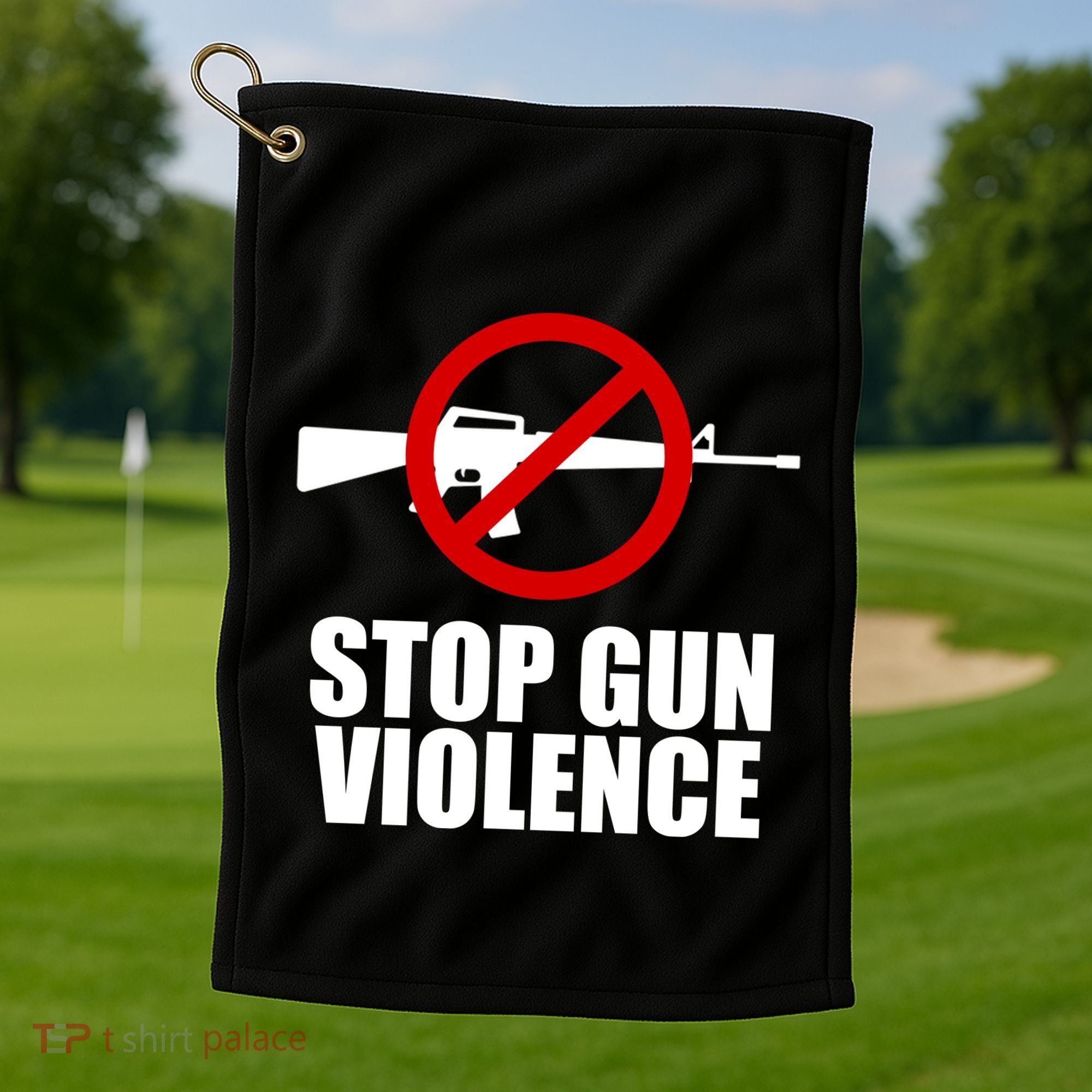 Stop Gun Violence Anti Guns Golf Towel