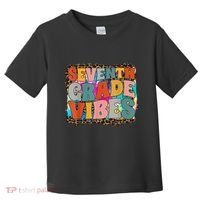 Seventh Grade Vibes 7th Grade Team Retro 1st Day Of School Toddler T-Shirt thumb 0