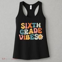 Sixth Grade Vibes 6th Grade Team Retro 1st Day Of School Women's Tank Top thumb 3