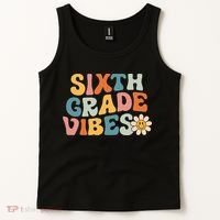 Sixth Grade Vibes 6th Grade Team Retro 1st Day Of School Tank Top thumb 2