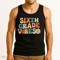Sixth Grade Vibes 6th Grade Team Retro 1st Day Of School Tank Top thumb 3
