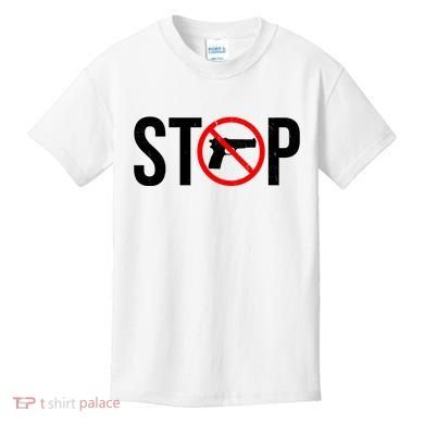 Stop Gun Violence Anti Guns Kids T-Shirt