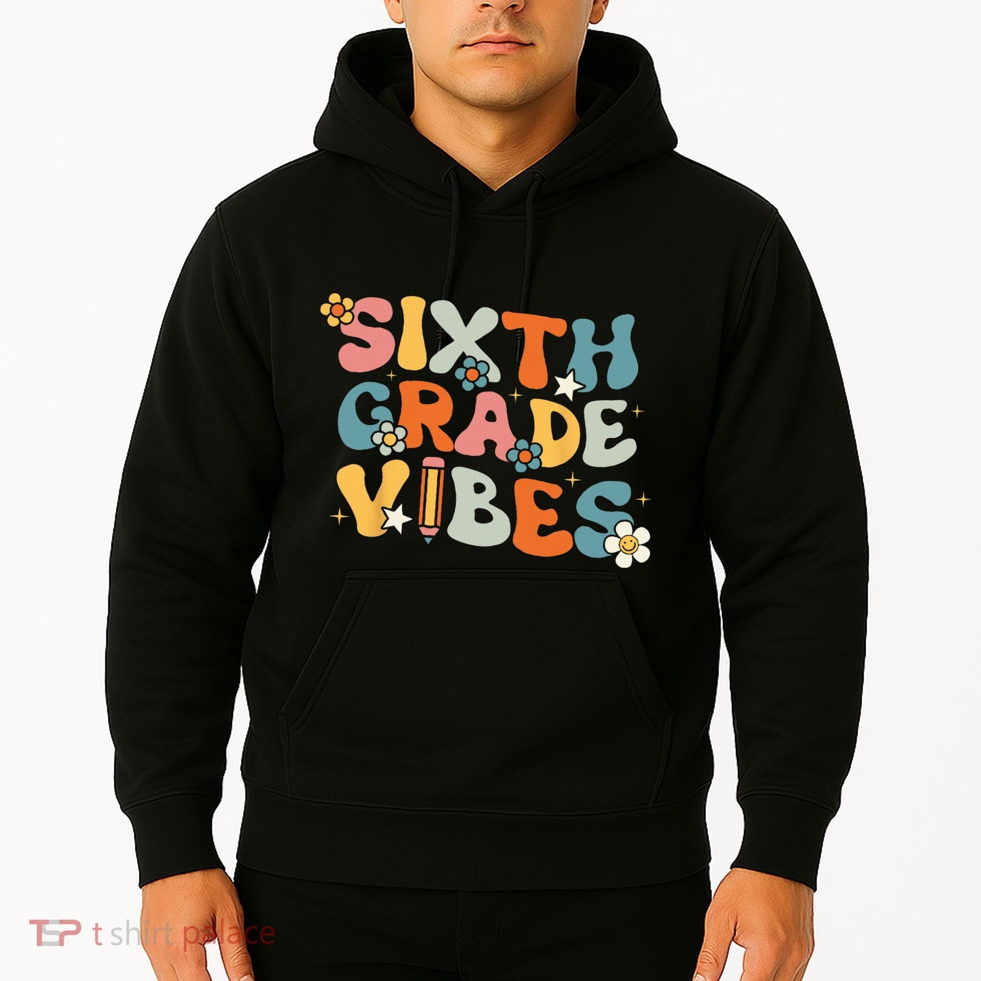 Sixth Grade Vibes Back To School Retro 6th Grade Teachers Hoodie