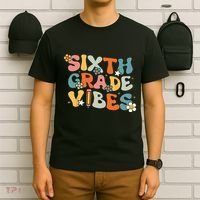 Sixth Grade Vibes Back To School Retro 6th Grade Teachers T-Shirt thumb 6