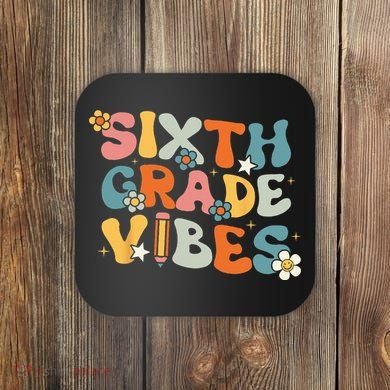 Sixth Grade Vibes Back To School Retro 6th Grade Teachers Coaster