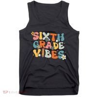 Sixth Grade Vibes Back To School Retro 6th Grade Teachers Tank Top thumb 0
