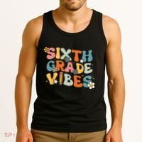 Sixth Grade Vibes Back To School Retro 6th Grade Teachers Tank Top thumb 3