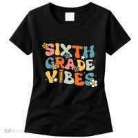 Sixth Grade Vibes Back To School Retro 6th Grade Teachers Women's T-Shirt thumb 0