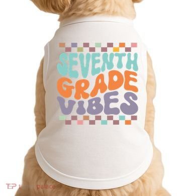 Seventh Grade Vibes Retro Groovy 7th Grade Back To School Gift Doggie Tank