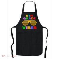 Sixth Grade Vibes First Day Of 6th Grade Kids Back To School Apron thumb 0