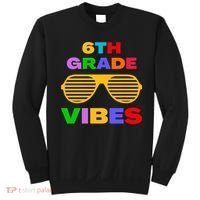 Sixth Grade Vibes First Day Of 6th Grade Kids Back To School Sweatshirt thumb 0