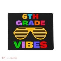 Sixth Grade Vibes First Day Of 6th Grade Kids Back To School Mousepad thumb 0