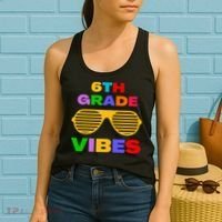 Sixth Grade Vibes First Day Of 6th Grade Kids Back To School Women's Tank Top thumb 2