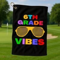 Sixth Grade Vibes First Day Of 6th Grade Kids Back To School Golf Towel thumb 1