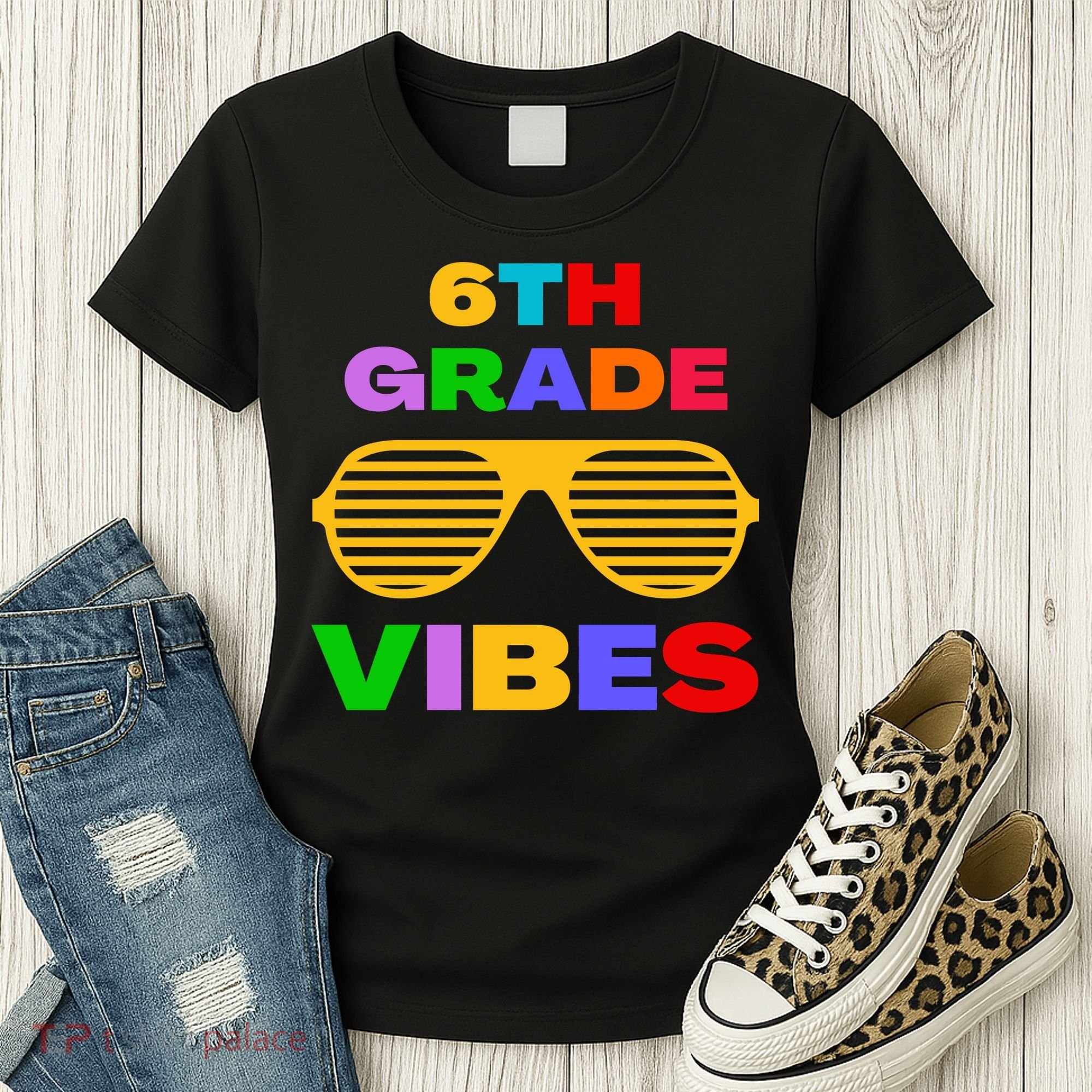 Sixth Grade Vibes First Day Of 6th Grade Kids Back To School Women's T-Shirt