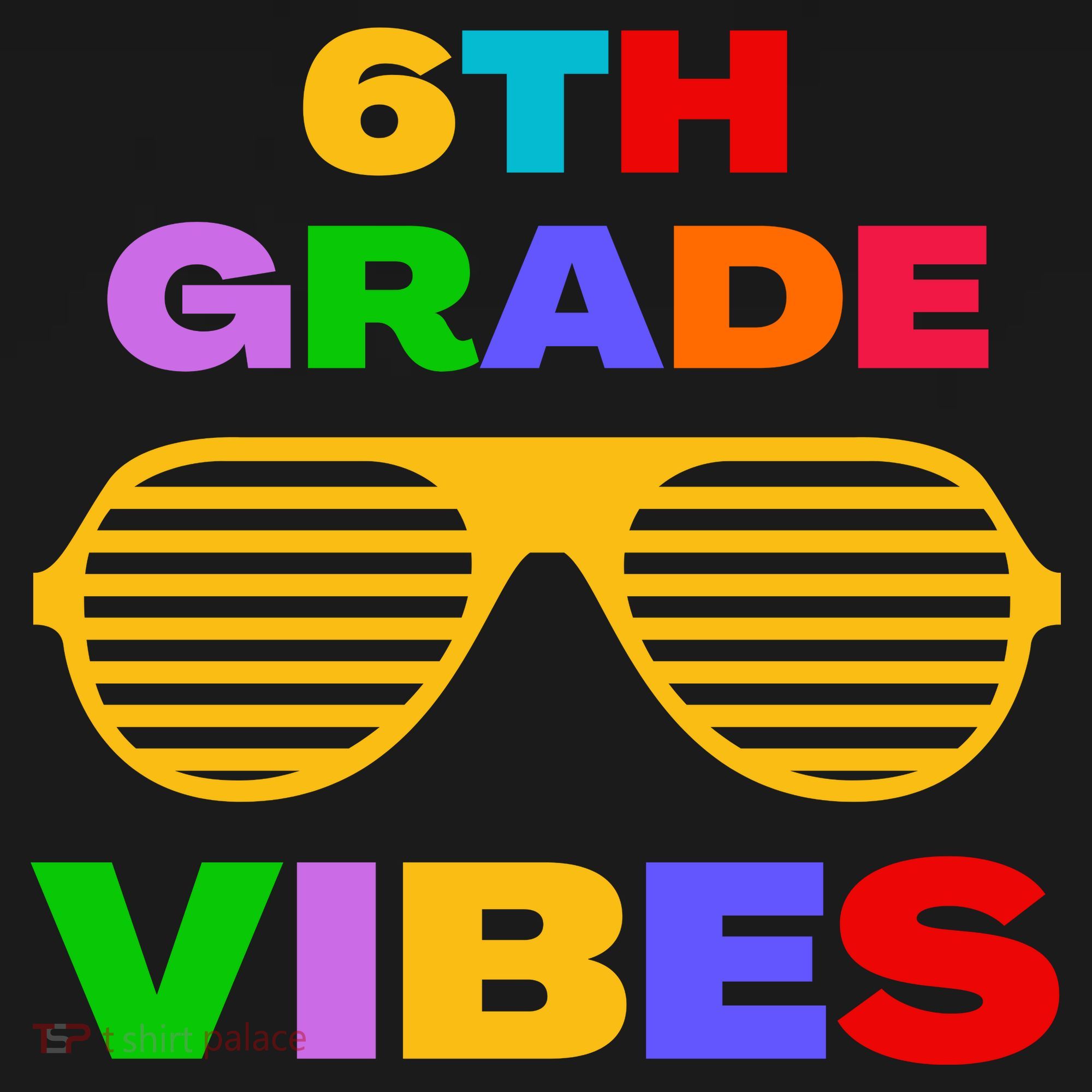 Sixth Grade Vibes First Day Of 6th Grade Kids Back To School Women's T-Shirt