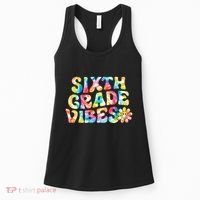 Sixth Grade Vibes 6th Grade Team Teachers Women's Tank Top thumb 0