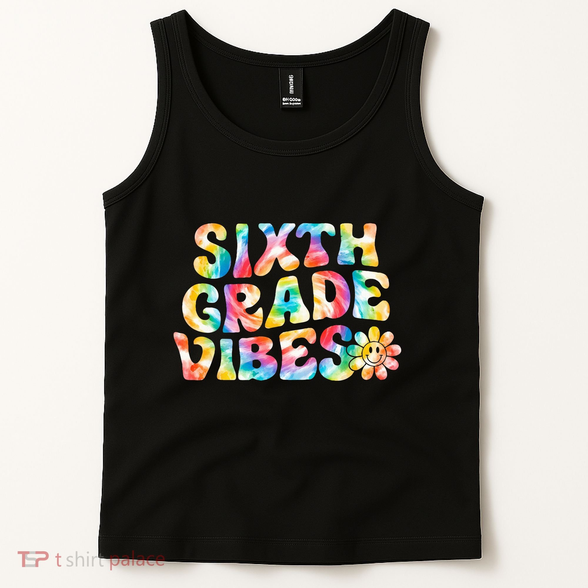 Sixth Grade Vibes 6th Grade Team Teachers Tank Top