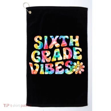 Sixth Grade Vibes 6th Grade Team Teachers Golf Towel
