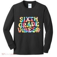 Sixth Grade Vibes 6th Grade Team Teachers Kids Long Sleeve Shirt thumb 0