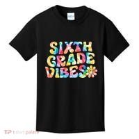 Sixth Grade Vibes 6th Grade Team Teachers Kids T-Shirt thumb 0