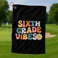 Sixth Grade Vibes 6th Grade Team Retro 1st Day Of School Golf Towel thumb 1
