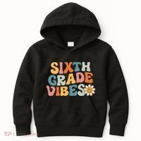 Sixth Grade Vibes 6th Grade Team Retro 1st Day Of School Kids Hoodie thumb 0
