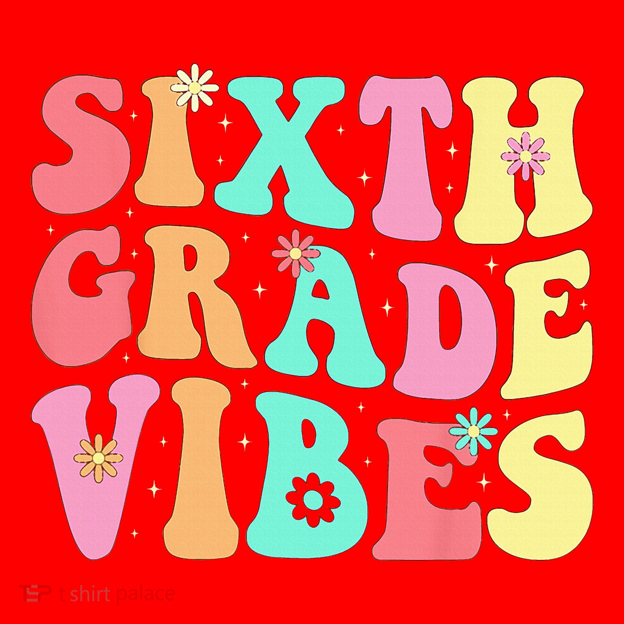 Sixth Grade Vibes 6th Grade First Day Of School Teacher Santa Hat