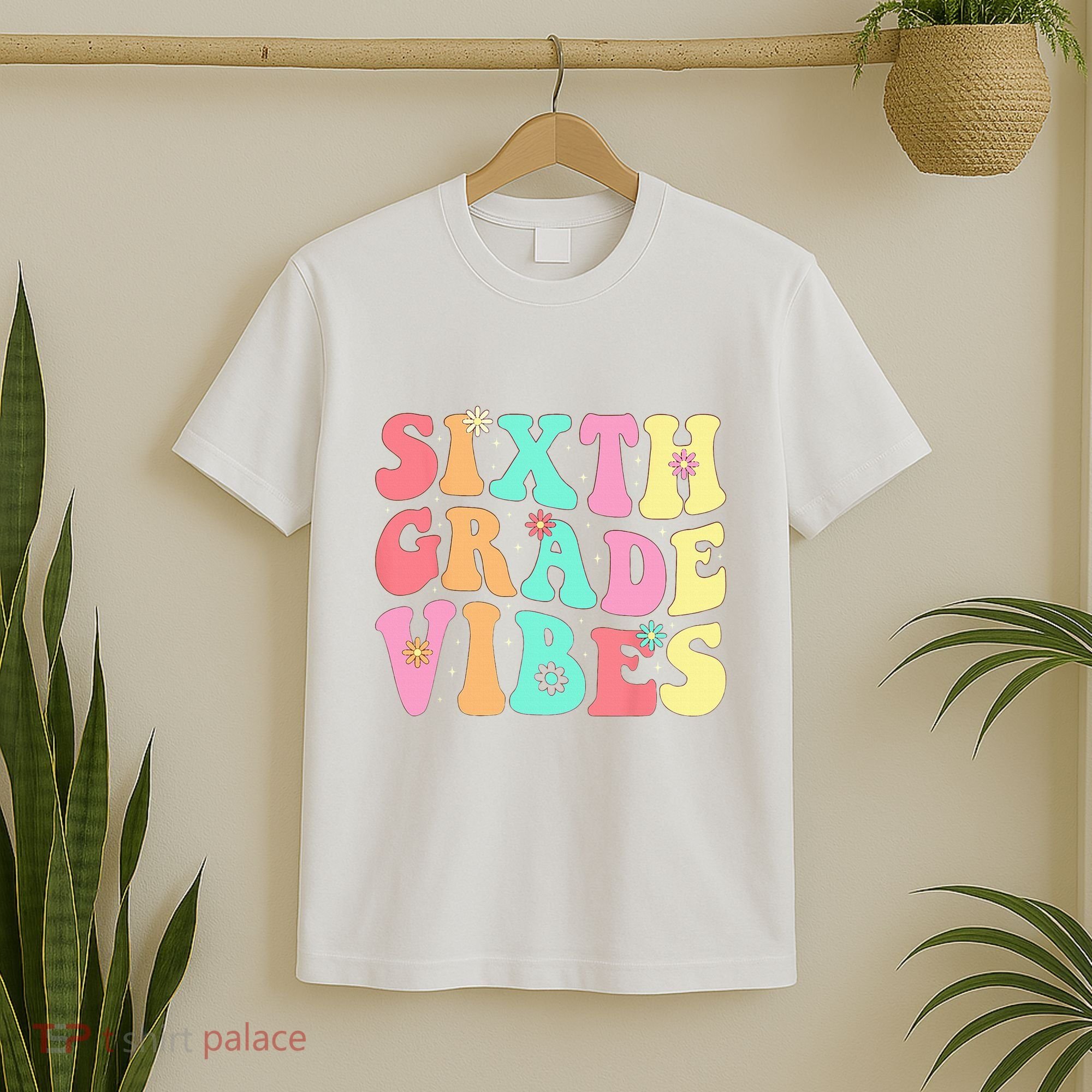 Sixth Grade Vibes 6th Grade First Day Of School Teacher T-Shirt