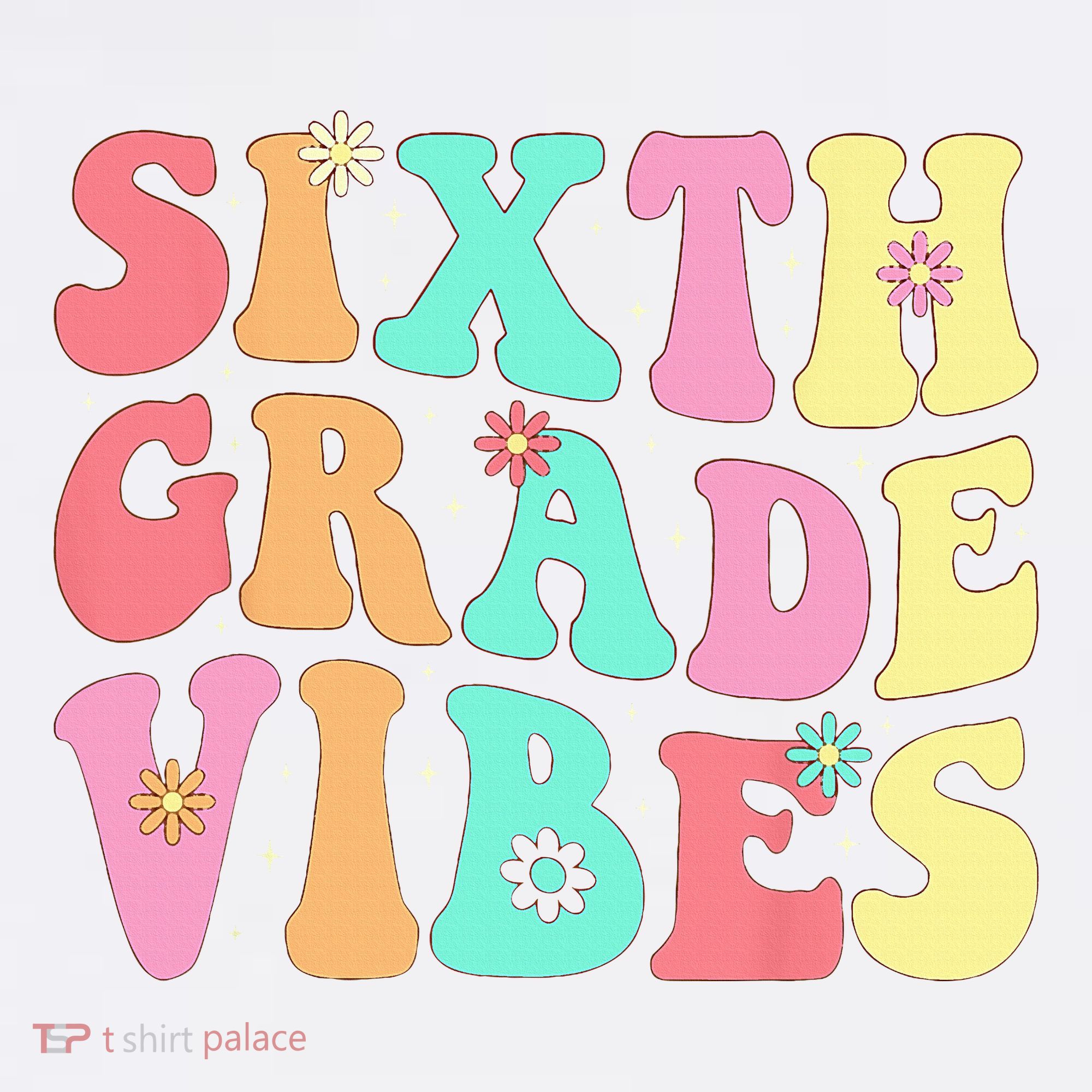 Sixth Grade Vibes 6th Grade First Day Of School Teacher Women's Hoodie