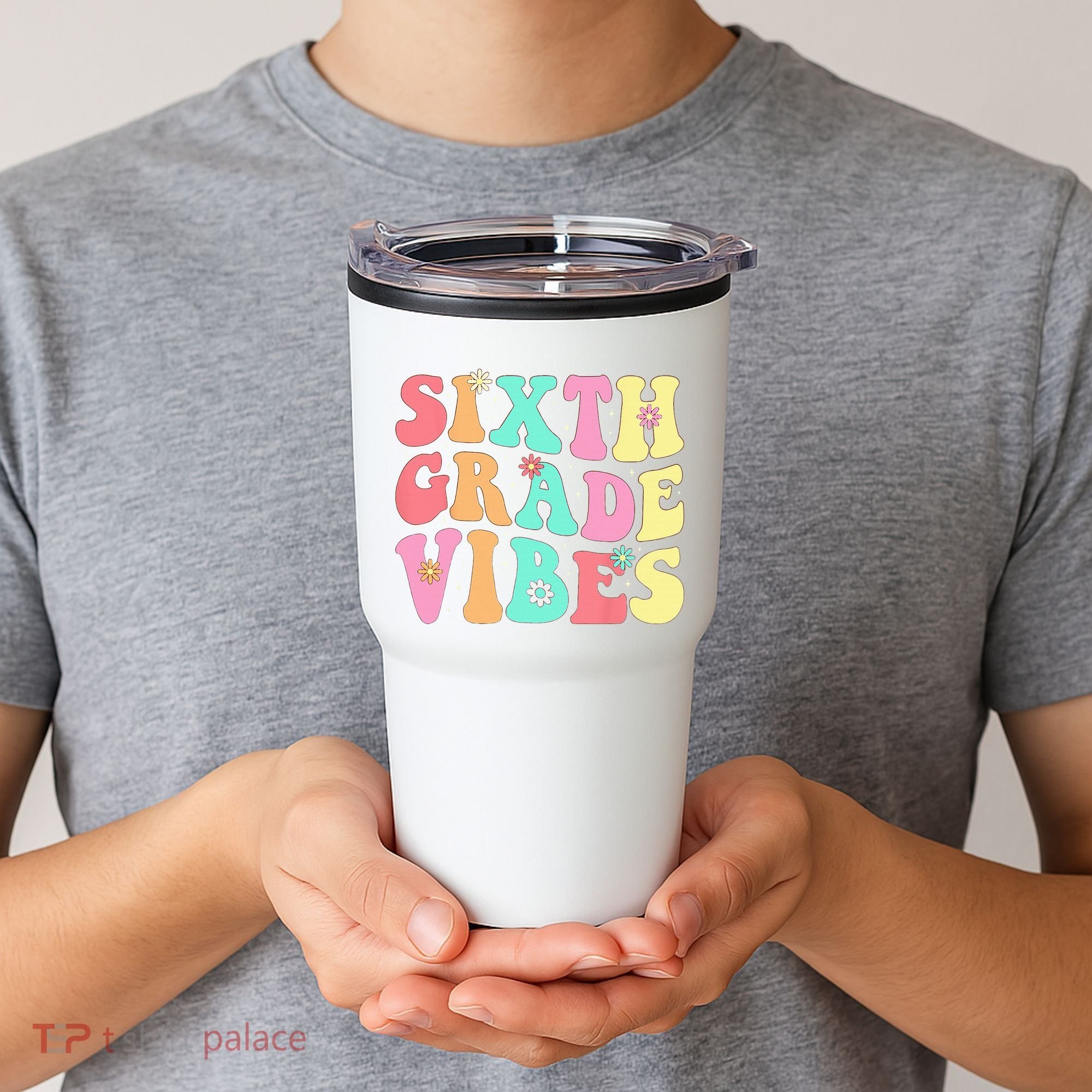 Sixth Grade Vibes 6th Grade First Day Of School Teacher Tumbler