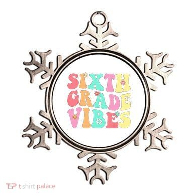 Sixth Grade Vibes 6th Grade First Day Of School Teacher Ornament